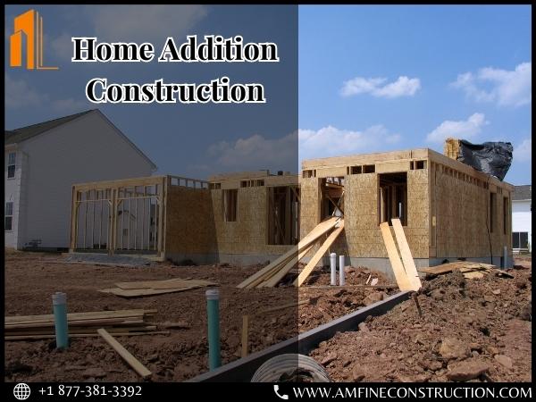 Home Addition Construction